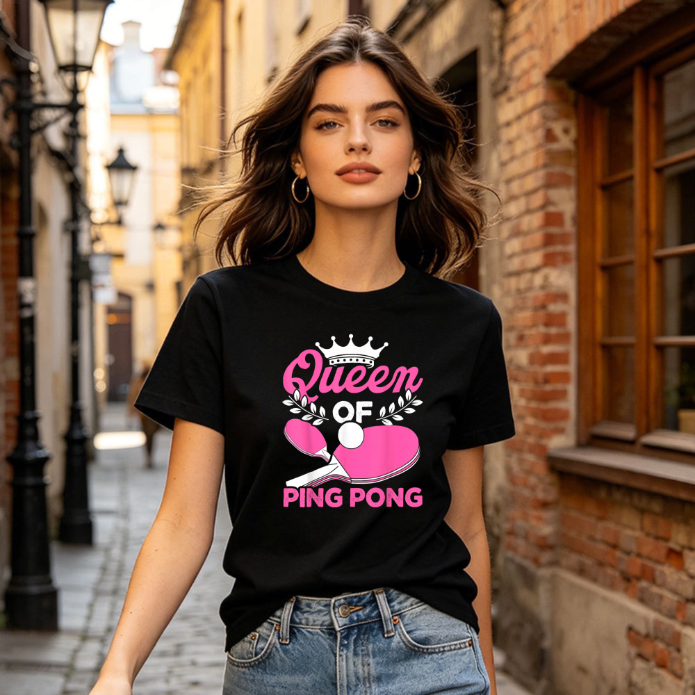 Ping Pong Queen Graphic T Shir - Table Tennis Graphics 评论和价格
